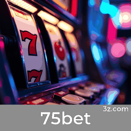 75bet: Plataforma de Apostas Segura e Premiada