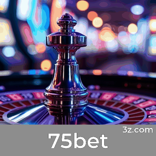 75bet: Estratégias Essenciais em Jogos de Cassino